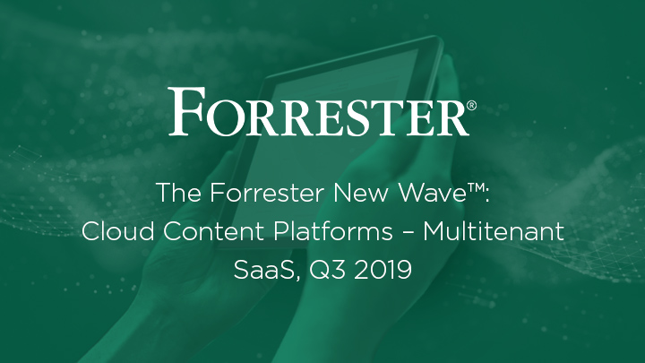 Forrester New Wave 2019