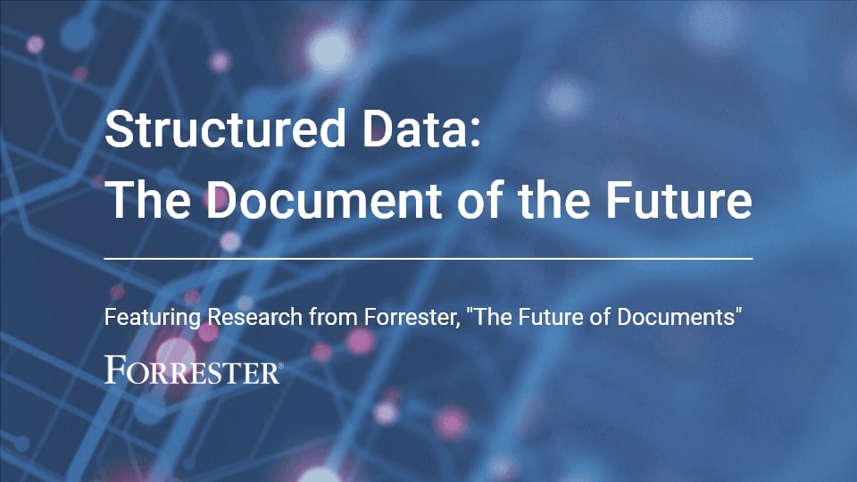 Quote Forrester: Structured documents are the future of document creation