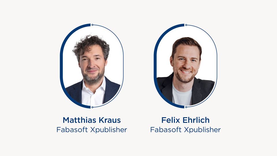 Matthias Kraus und Felix Ehrlich von Fabasoft Xpublisher