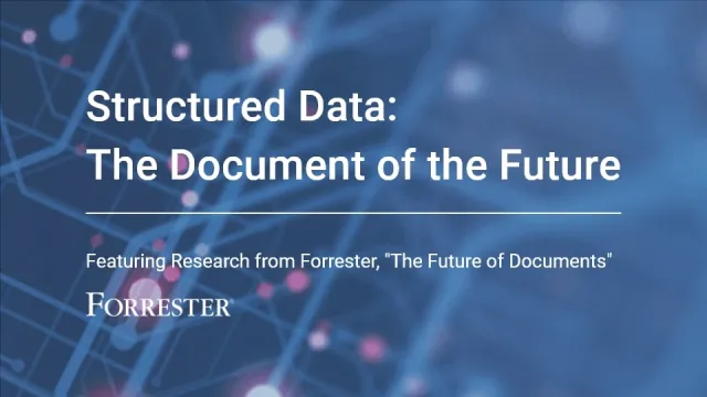 Quote Forrester: Structured documents are the future of document creation