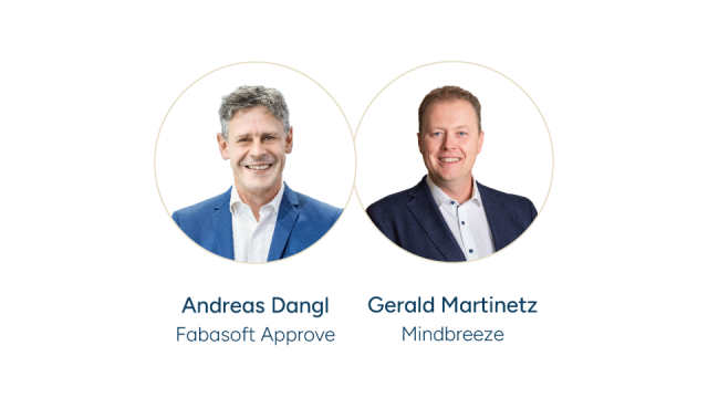 Andreas Dangl (Geschäftsführer Fabasoft Approve) und Gerald Martinetz (Mindbreeze)
